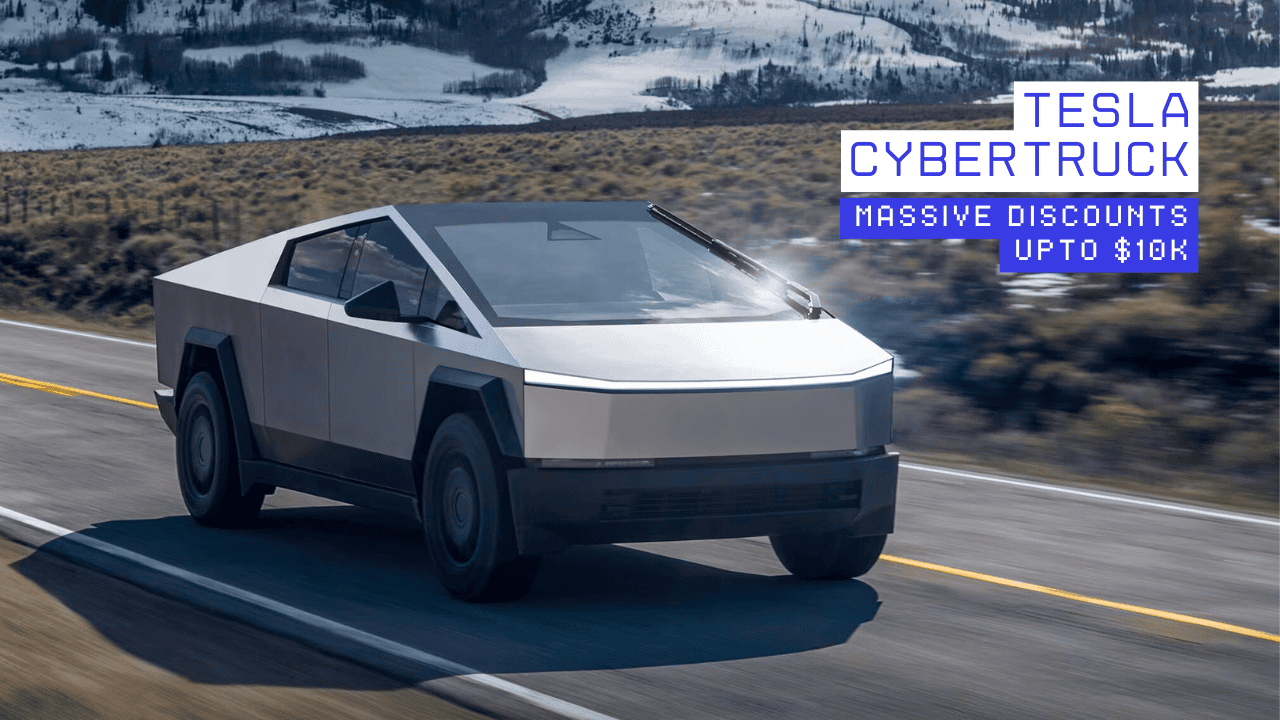Tesla cybertruck Massive Discounts