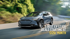 5 Best EV Lease Deals right now