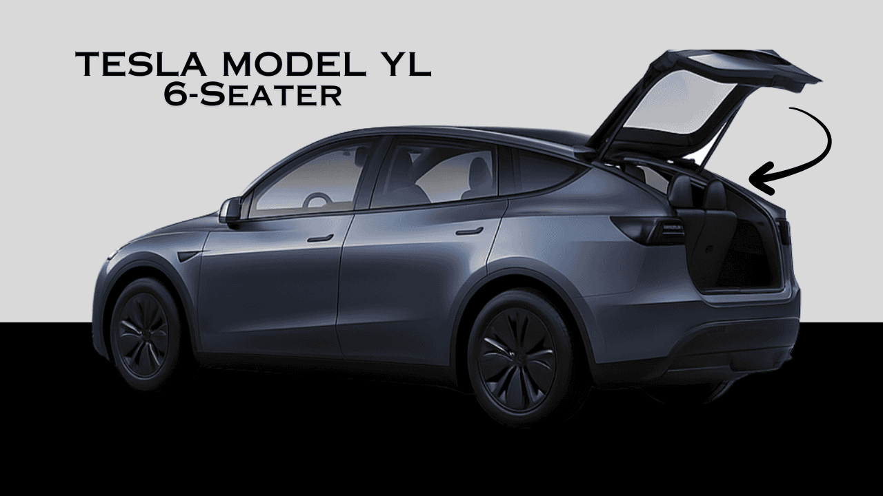 Tesla Model YL 6 seater